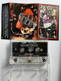 Image 2 of TUFF "Fist First" Cassette 1994 Stevie Rachelle Sunset Strip Glam Hairbands Rock (NEW)