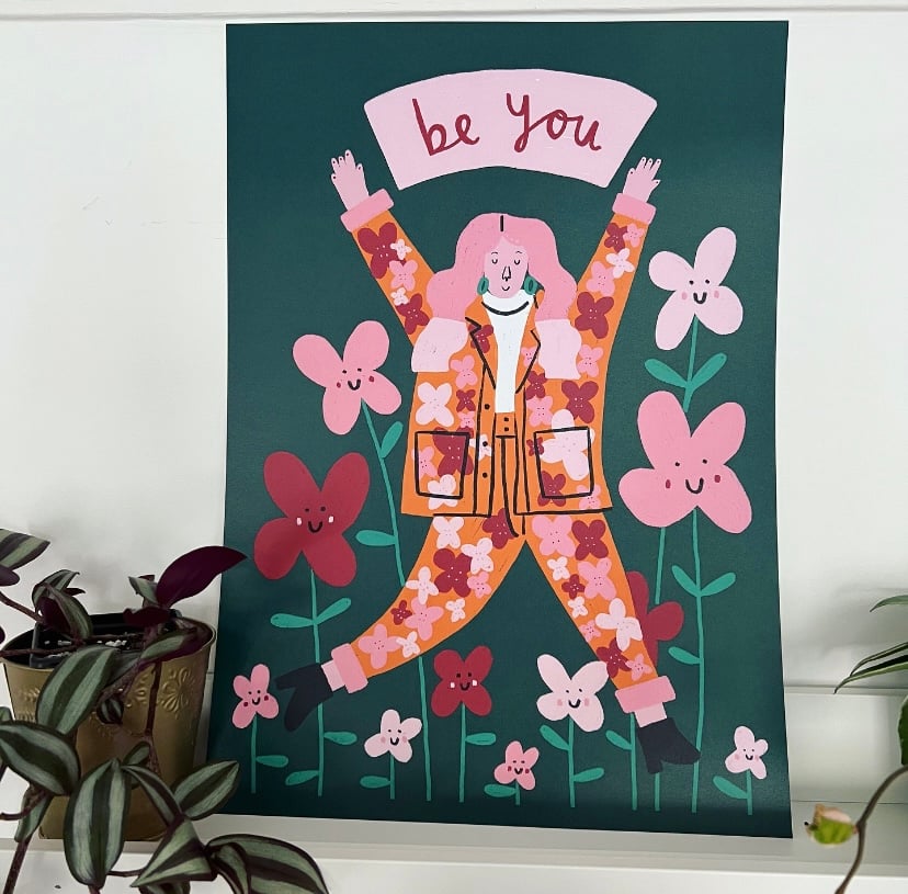 Image of ‘Be You’ Print