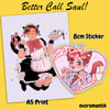 Saul Goodnyan - Better Call Saul Print & Sticker