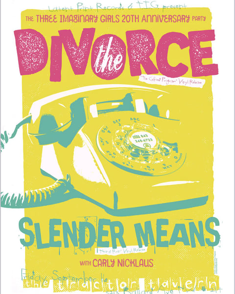 Image of The Divorce / Slender Means LP Release show Poster