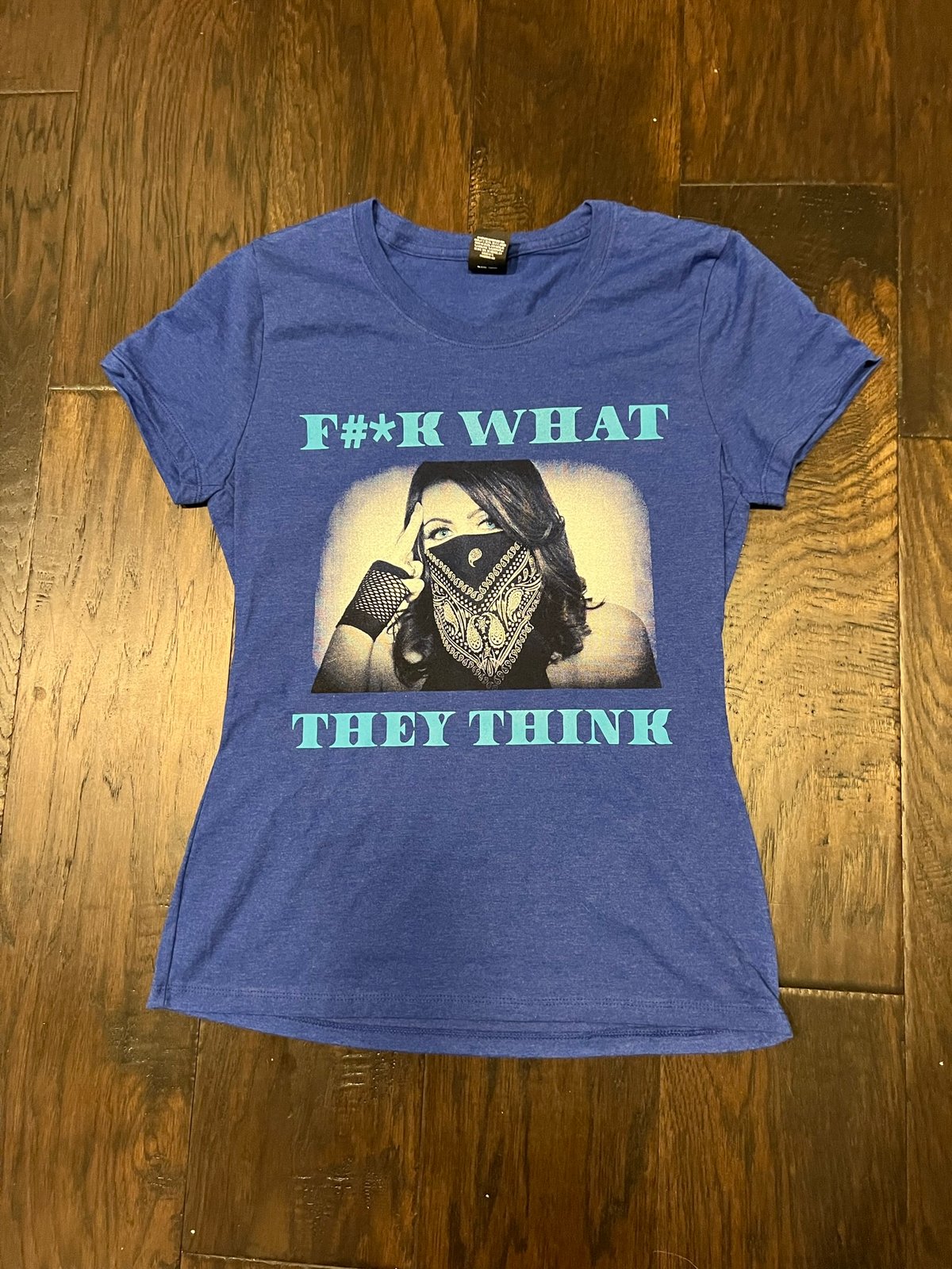 "F#*K WHAT THEY THINK" UNISEX TSHIRT/TANK TOP