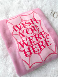 Image 2 of Wish You Were Here Web