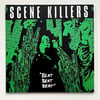 Scene Killers "Beat Beat Beat" 12"