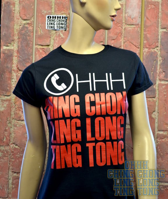 OHHH Ching Chong Ling Long Ting Tong Womens Fit-Shirt ( Black )