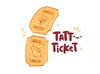 Tattoo Ticket