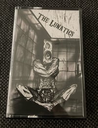 Image 1 of The Lunatics - The Lunatics Tape SICK TAPE 007