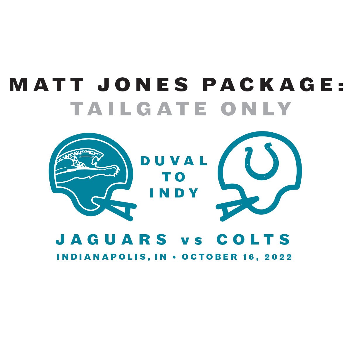 Image of The Matt Jones: Pregame Party access only - DUVAL to INDY