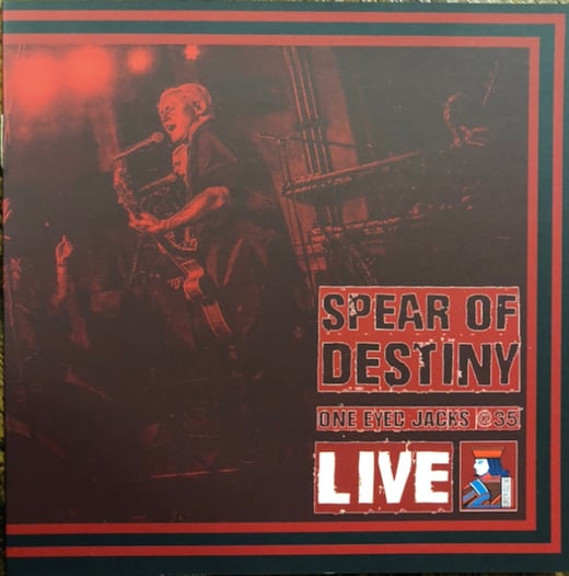 Spear of Destiny - OEJ@35 LIVE CD&DVD