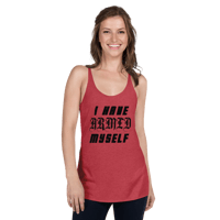 Image 4 of "I Have Armed Myself" Tank Top