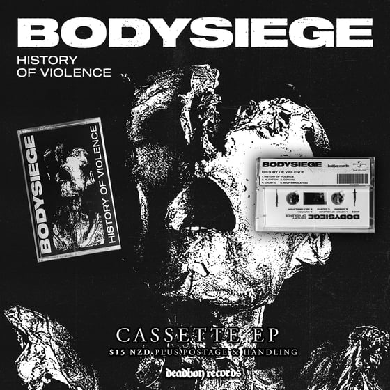Image of BODYSIEGE - History of Violence