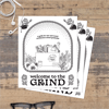 Welcome To The Grind Print Edition