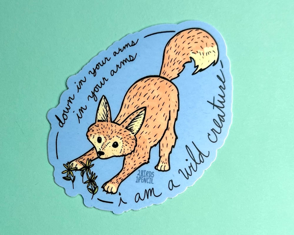 Image of Cute fox vinyl sticker - inspired by lyrics from the Mountain Goats