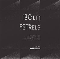 Image 3 of  [ B O L T ] & PETRELS - Vinyl