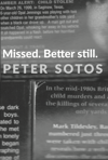 <b>Missed. Better still.</b><br> Peter Sotos