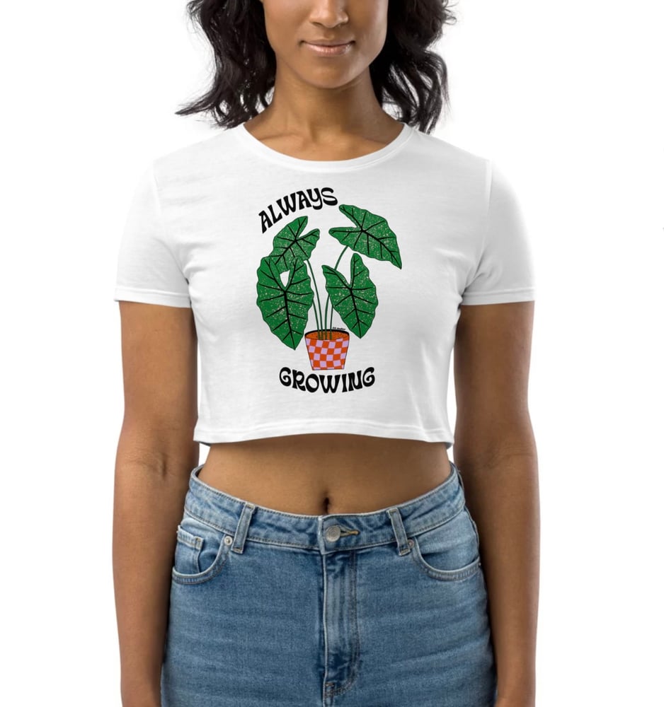 Image of Always Growing crop top