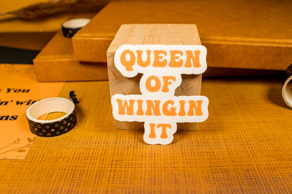Image of Queen of Winging It Sticker