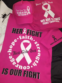 Image 1 of HER FIGHT IS OUR FIGHT BREAST CANCER AWARENESS T-SHIRT/BAG/HAT SET