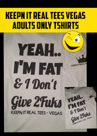 Image 2 of I DON'T GIVE 2FUKS TSHIRT