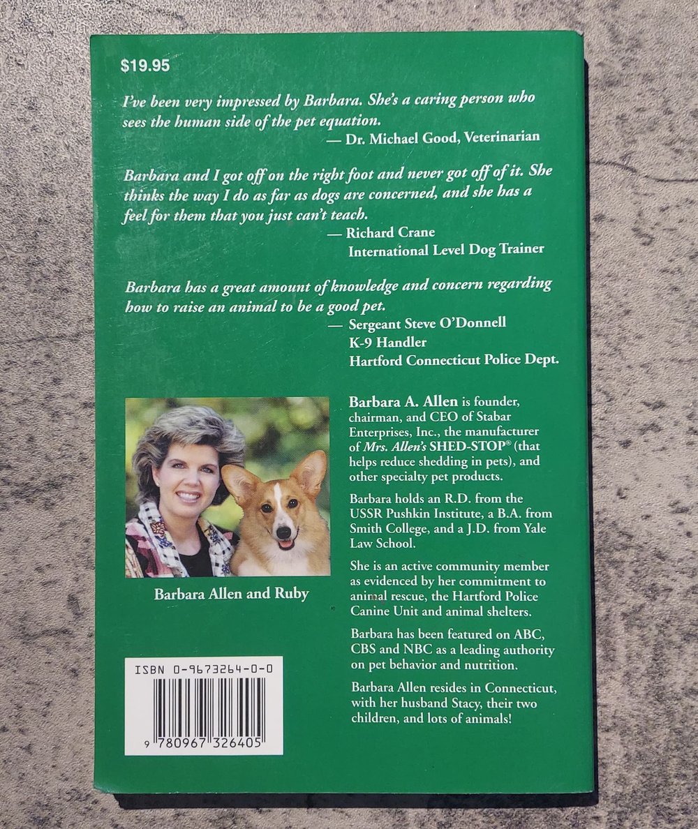 Mrs. Allen: On All Fours - Develop the Perfect Relationship with Your Pet, by Barbara A. Allen