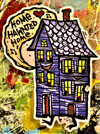 "Home ,hawnted home" jumbo magnetic art
