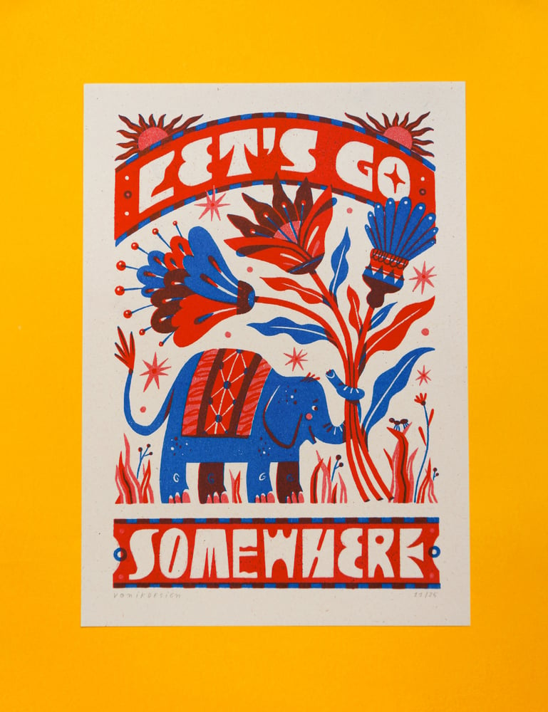 Image of Let's Go Somewhere (riso - A4)