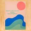 Happy Holidays from CA Waves Greeting Card