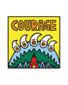 Courage - Seven Sacred Teachings