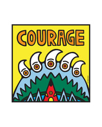Courage - Seven Sacred Teachings