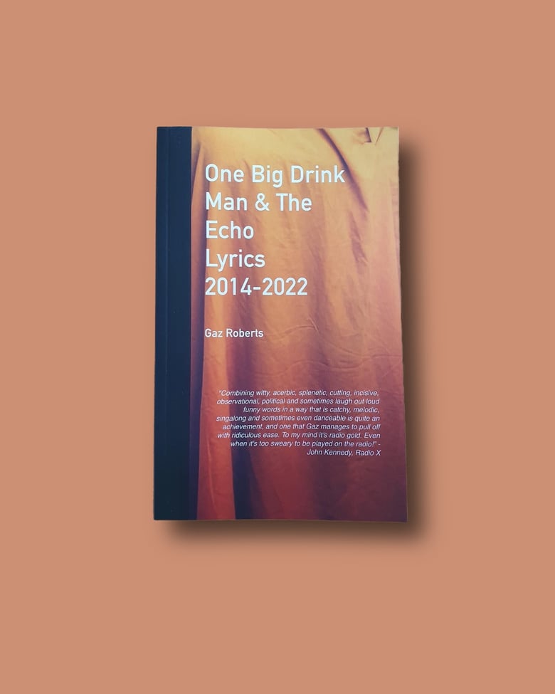 Image of 'One Big Drink' Lyric Book (signed)