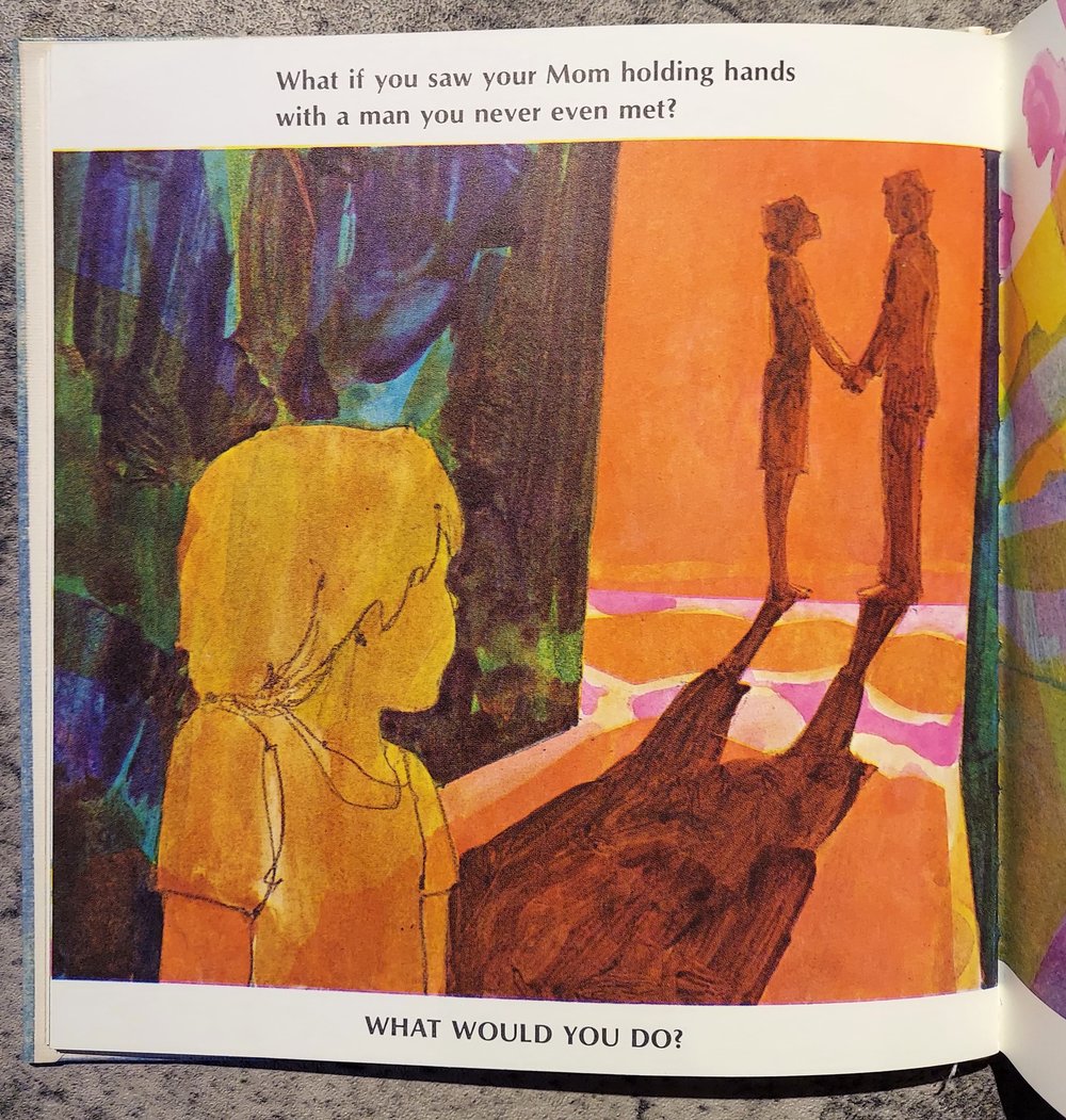 What Would You Do? A Child's Book About Divorce, by Barbara Cain