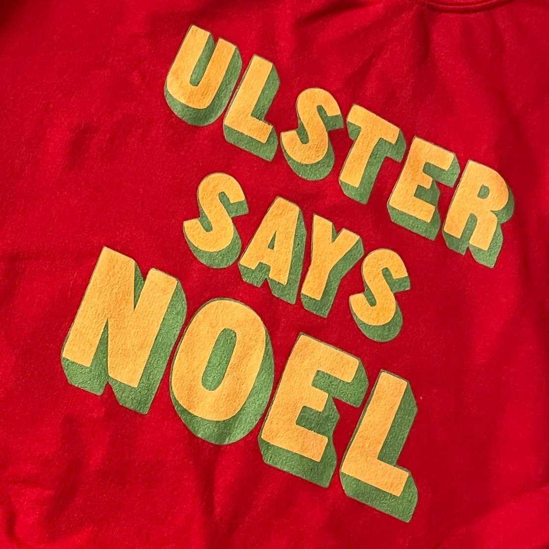 Image of Ulster Says Noel Christmas Sweatshirt 