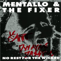 Image 1 of   Mentallo & The Fixer 'No Rest For The Wicked' Original 1992 CD (US Shipping Only)
