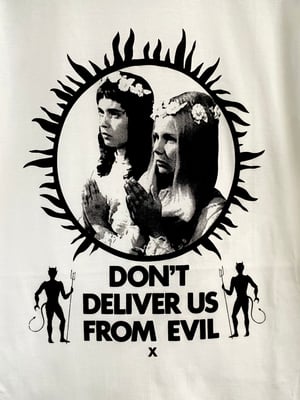 Image of Don't Deliver Us From Evil t-shirt