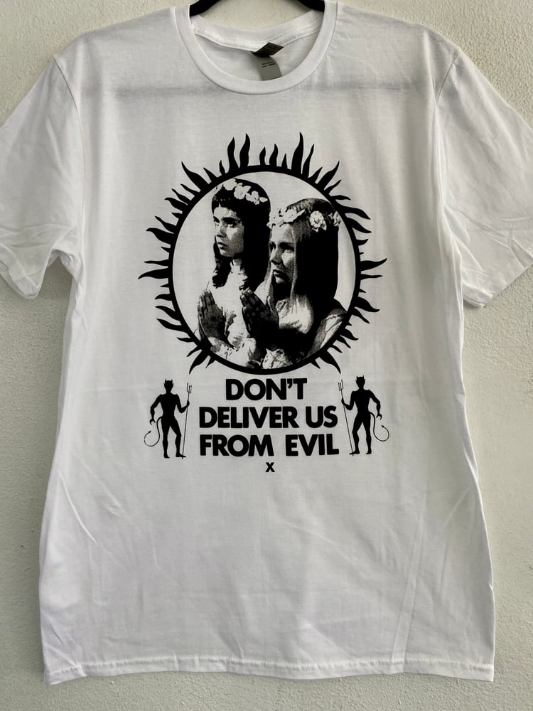 Image of Don't Deliver Us From Evil t-shirt