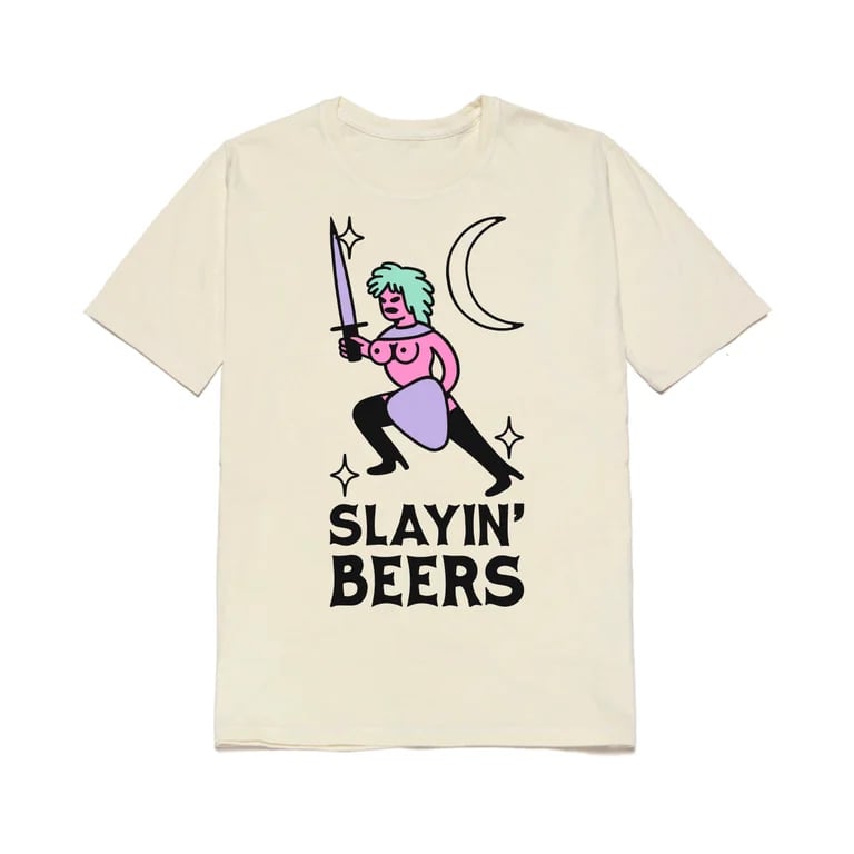 “Slayin’ Beers” Shirt / Pre-order extras!!