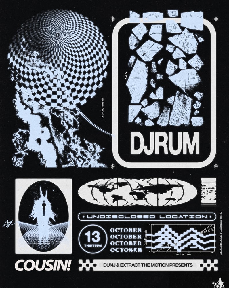Image of DJRUM - 13.03.22 - DUNJ x EXTRACT THE MOTION - 13.10.22