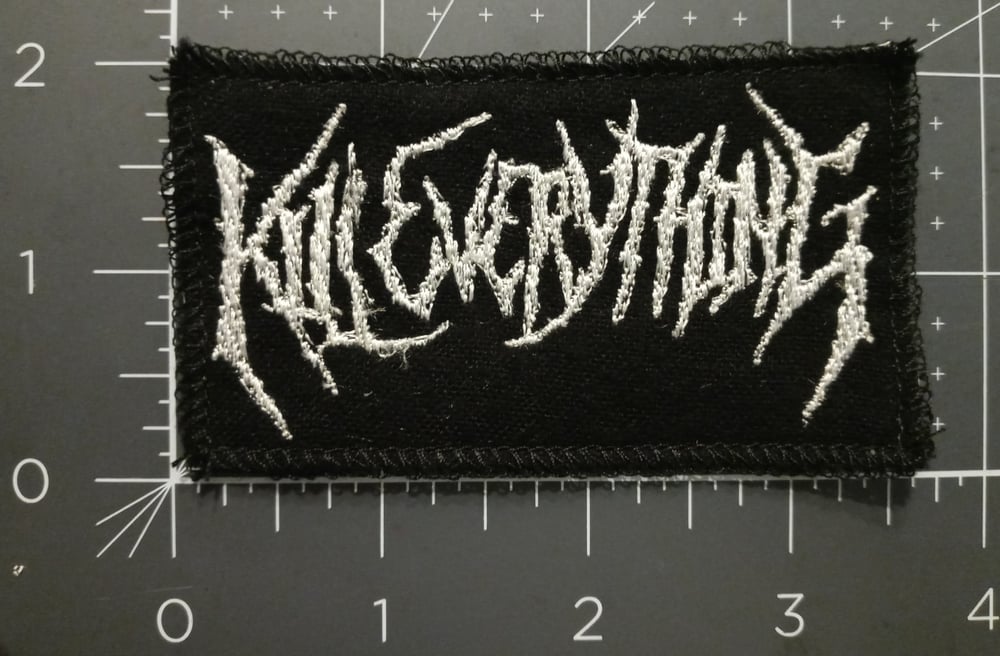 Kill Everything logo - choose a color - band patch