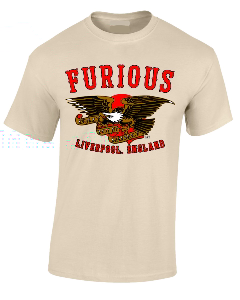 Furious ‘Crazy About My Whiskey' Tshirt Official Furious Merchandise