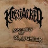 Massacred - Assembly of Slaughter CD