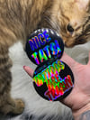 Set of holographic stickers (Nice tats and tattoos are trashy)