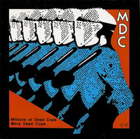 Image 1 of MDC "Millions Of Dead Cops / More Dead Cops" CD