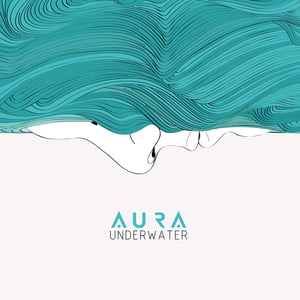 Image of AURA - Underwater - Digi/Cd