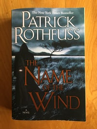 Image 1 of Patrick Rothfuss "The Name of the Wind" Trade Paperback