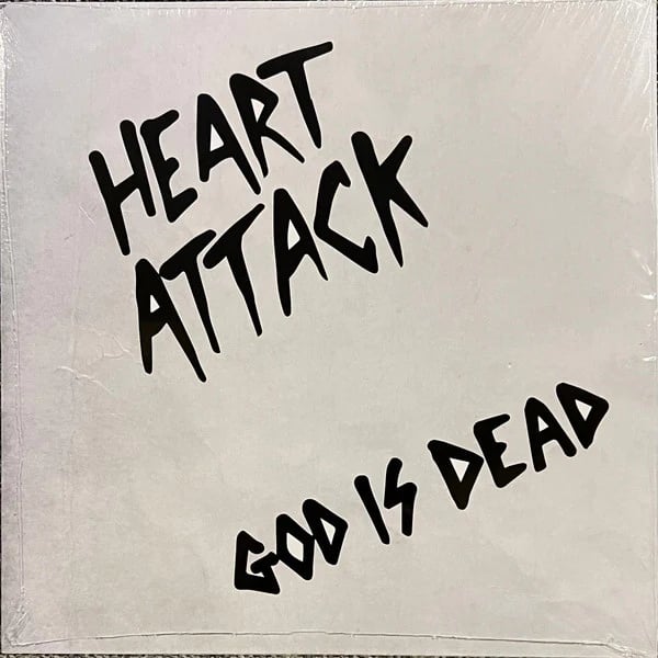 Image of Heart Attack - "God Is Dead" "