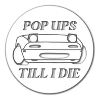 Image 2 of Pop Up Till I die