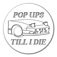 Image 3 of Pop Up Till I die