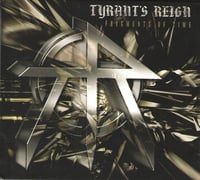 TYRANT'S REIGN - Fragments in Time CD