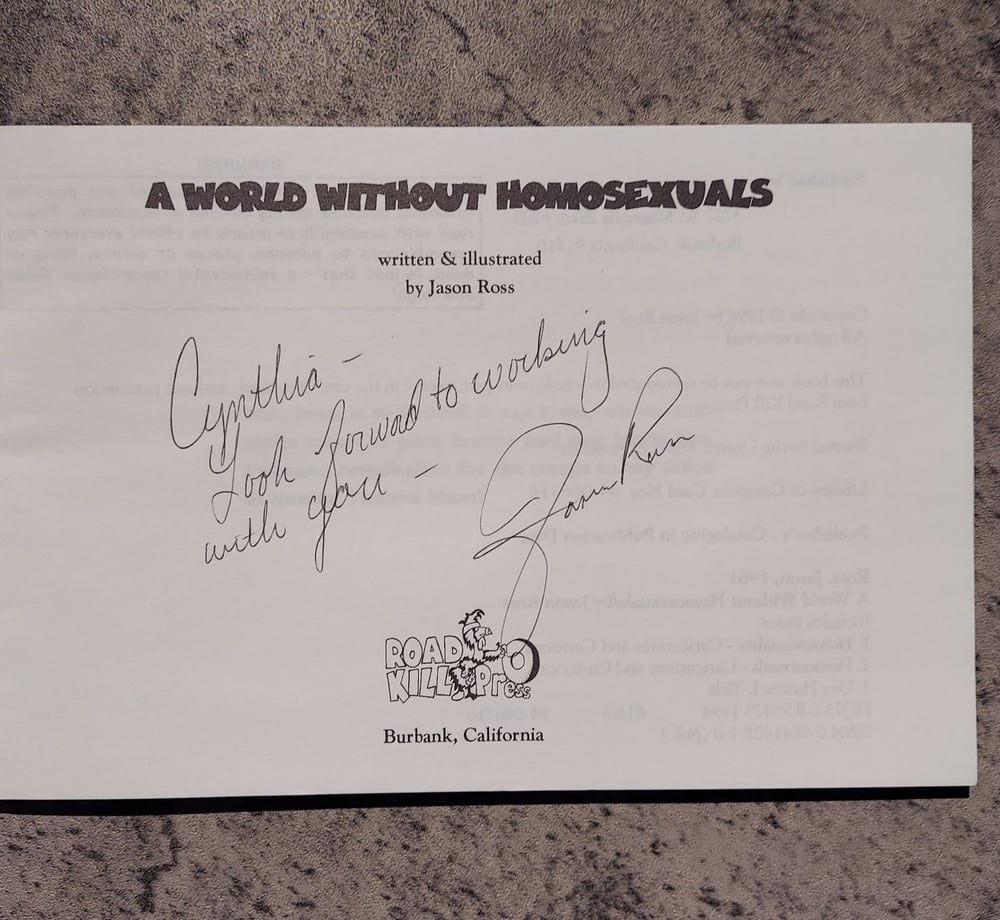 A World Without Homosexuals, by Jason Ross - SIGNED