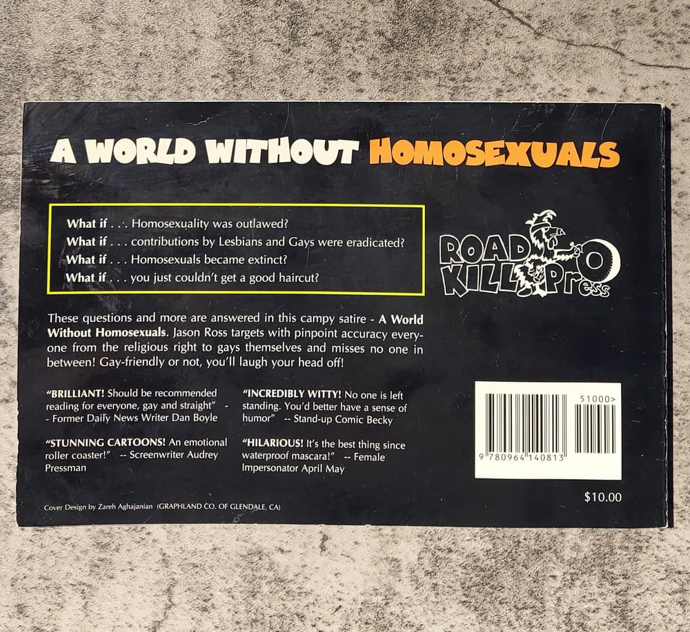 A World Without Homosexuals, by Jason Ross - SIGNED