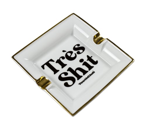 Image of Très Shit Ashtray